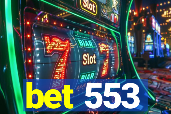 bet 553